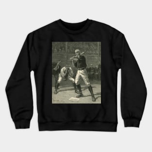 Vintage Sports Baseball, "A Ball or a Strike - Which?"  by Thure De Thulstrup, 1888 Crewneck Sweatshirt